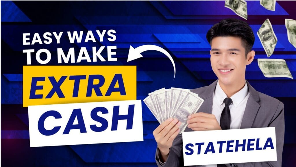 StateHela: The Ultimate Guide to Online Earning in 2025